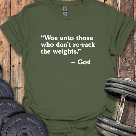 God Re-Rack Quote T-Shirt