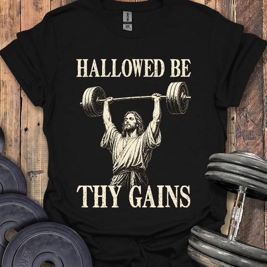 Hallowed Be Thy Gains T-Shirt