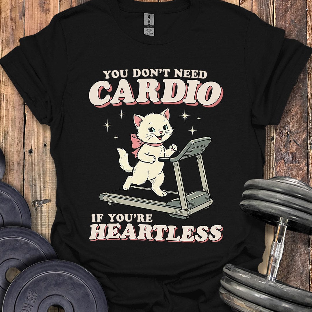 Heartless Cardio Kitten T-Shirt