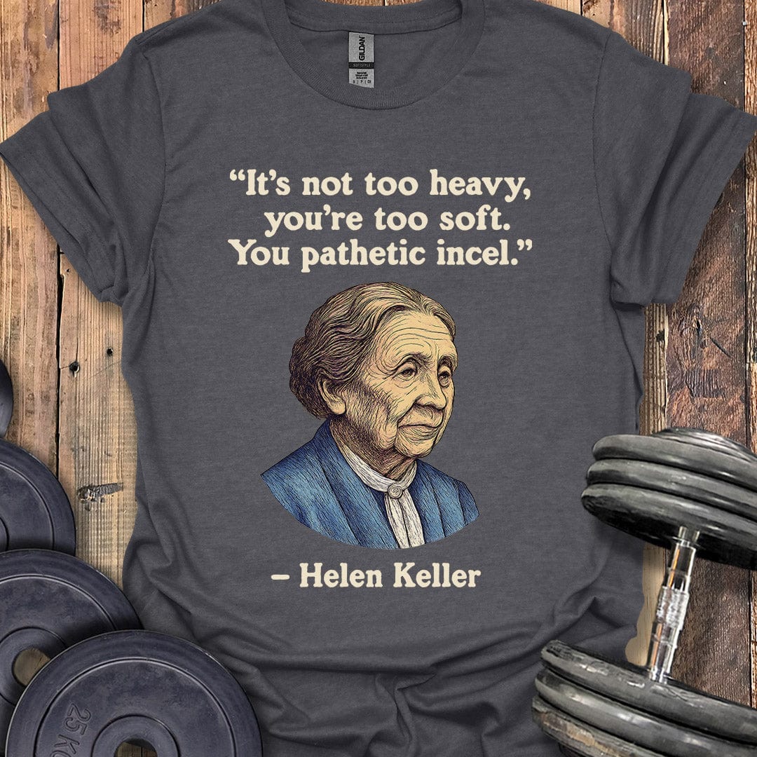Helen Keller Quote T-Shirt