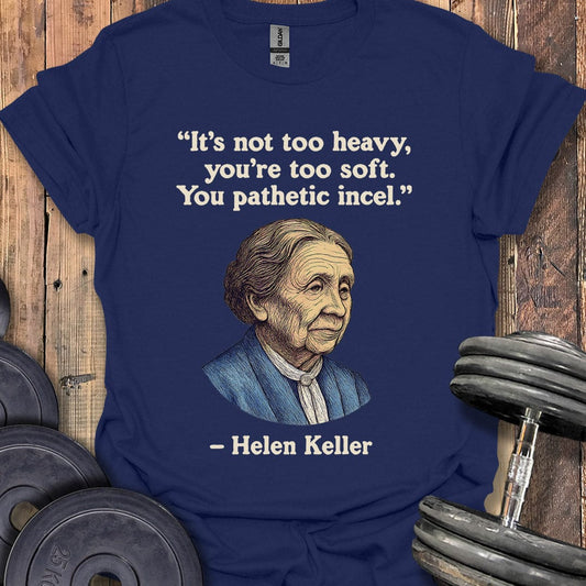 Helen Keller Quote T-Shirt