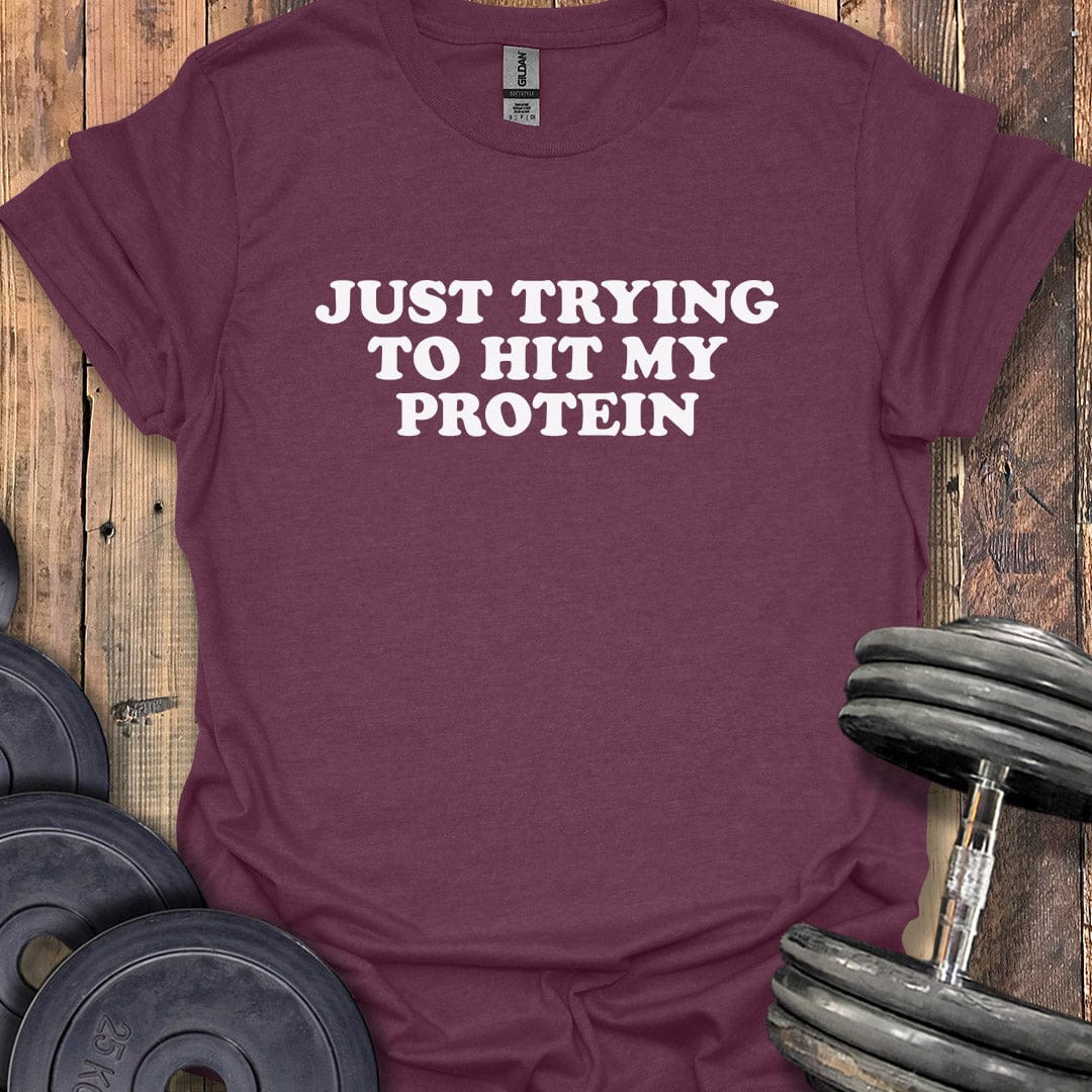 Hit My Protein T-Shirt