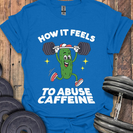 How It Feels T-Shirt