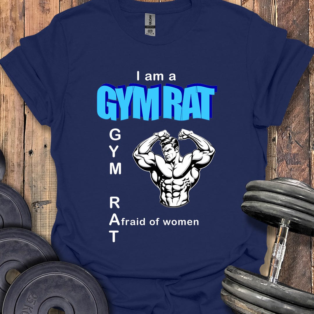 I Am a Gym Rat T-Shirt