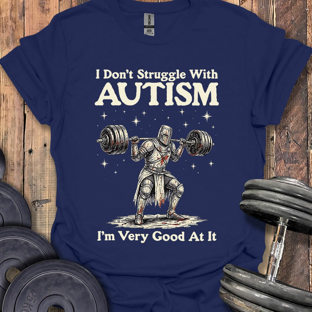I Don't Struggle T-Shirt