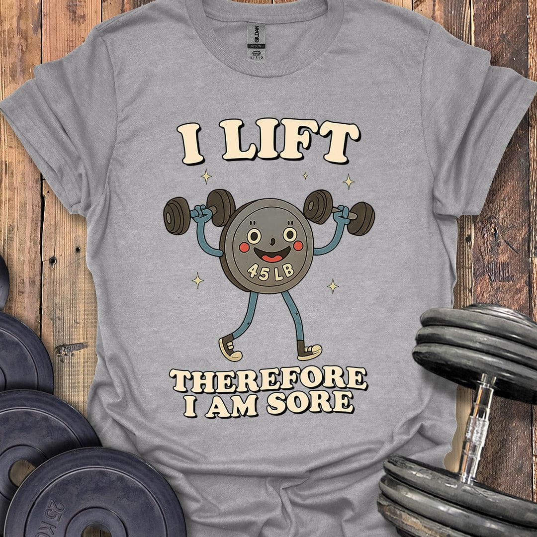 I Lift T-Shirt