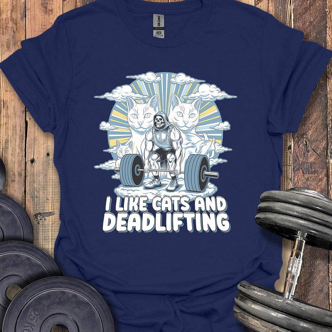 I Like Cats and Deadlifting T-Shirt