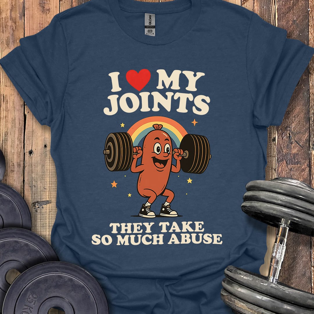 I Love My Joints T-Shirt