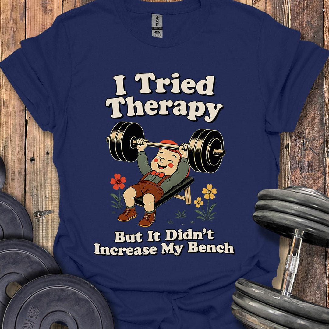 I Tried Therapy T-Shirt
