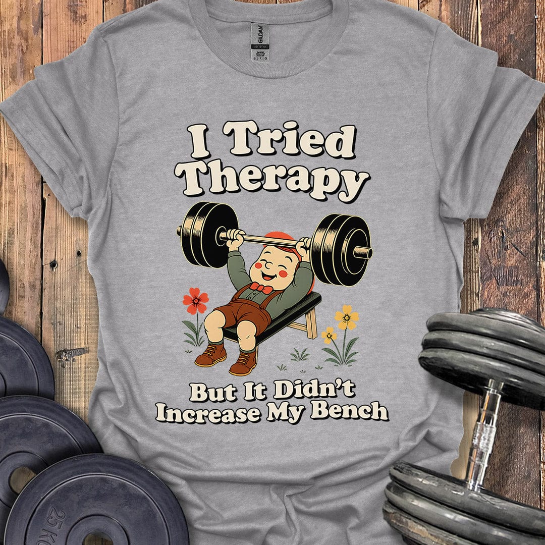 I Tried Therapy T-Shirt