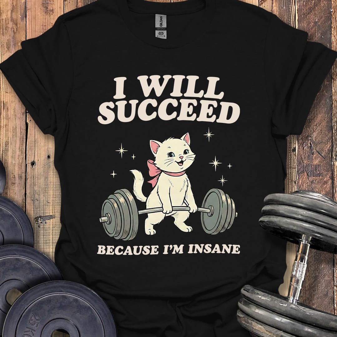 I Will Succeed Kitten T-Shirt