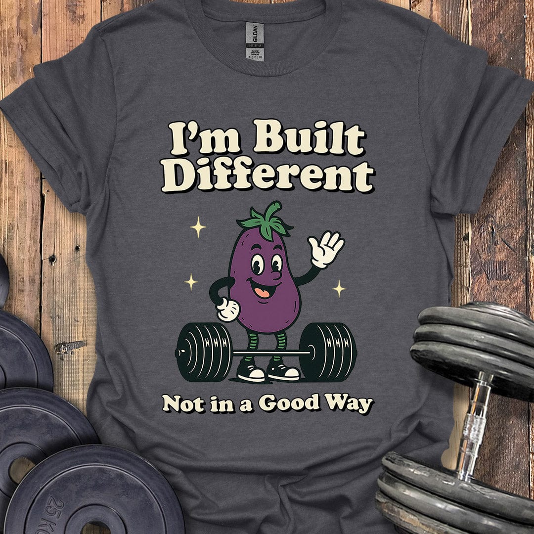 I'm Built Different T-Shirt