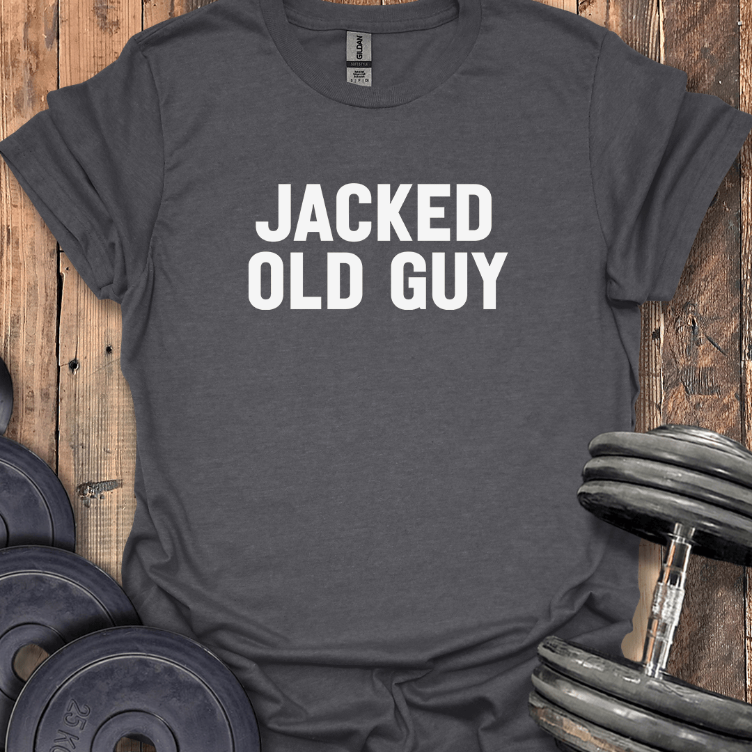 Jacked Old Guy T-Shirt