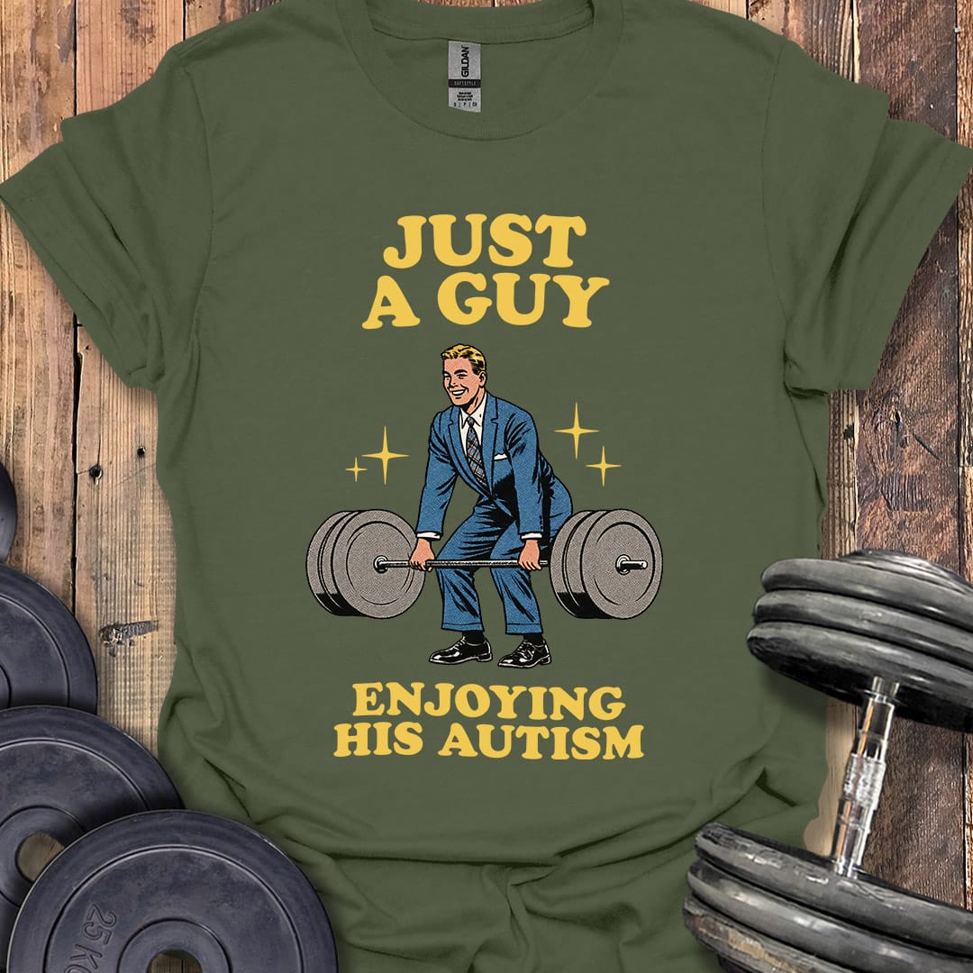 Just a Guy T-Shirt