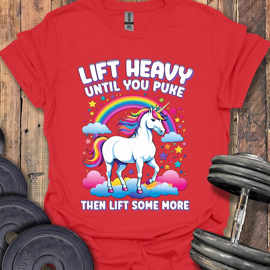 Lift Heavy Until You Puke T-Shirt