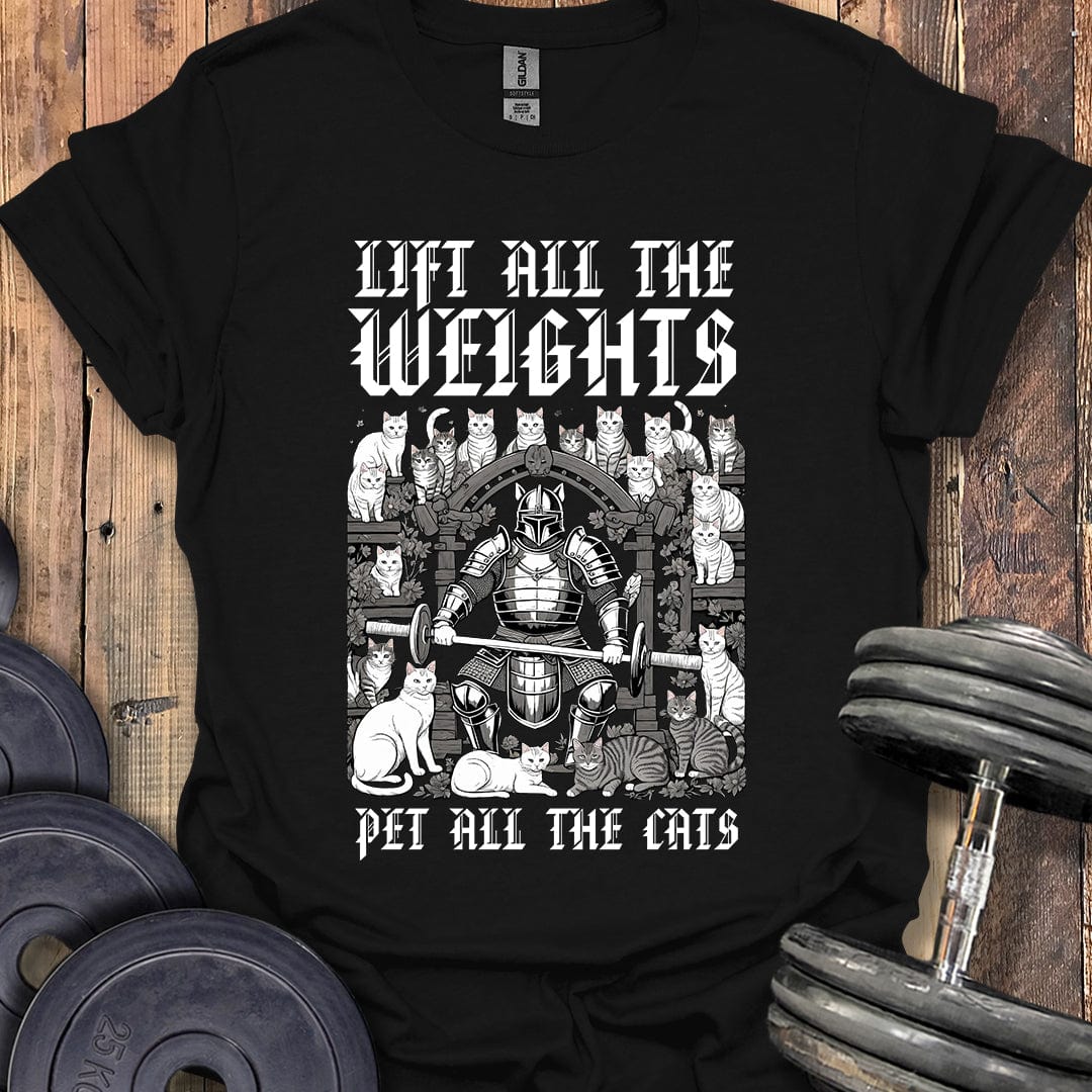 Lift Weights and Pet Cats T-Shirt