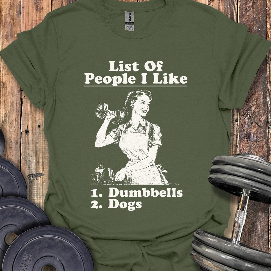 List of People I Like T-Shirt