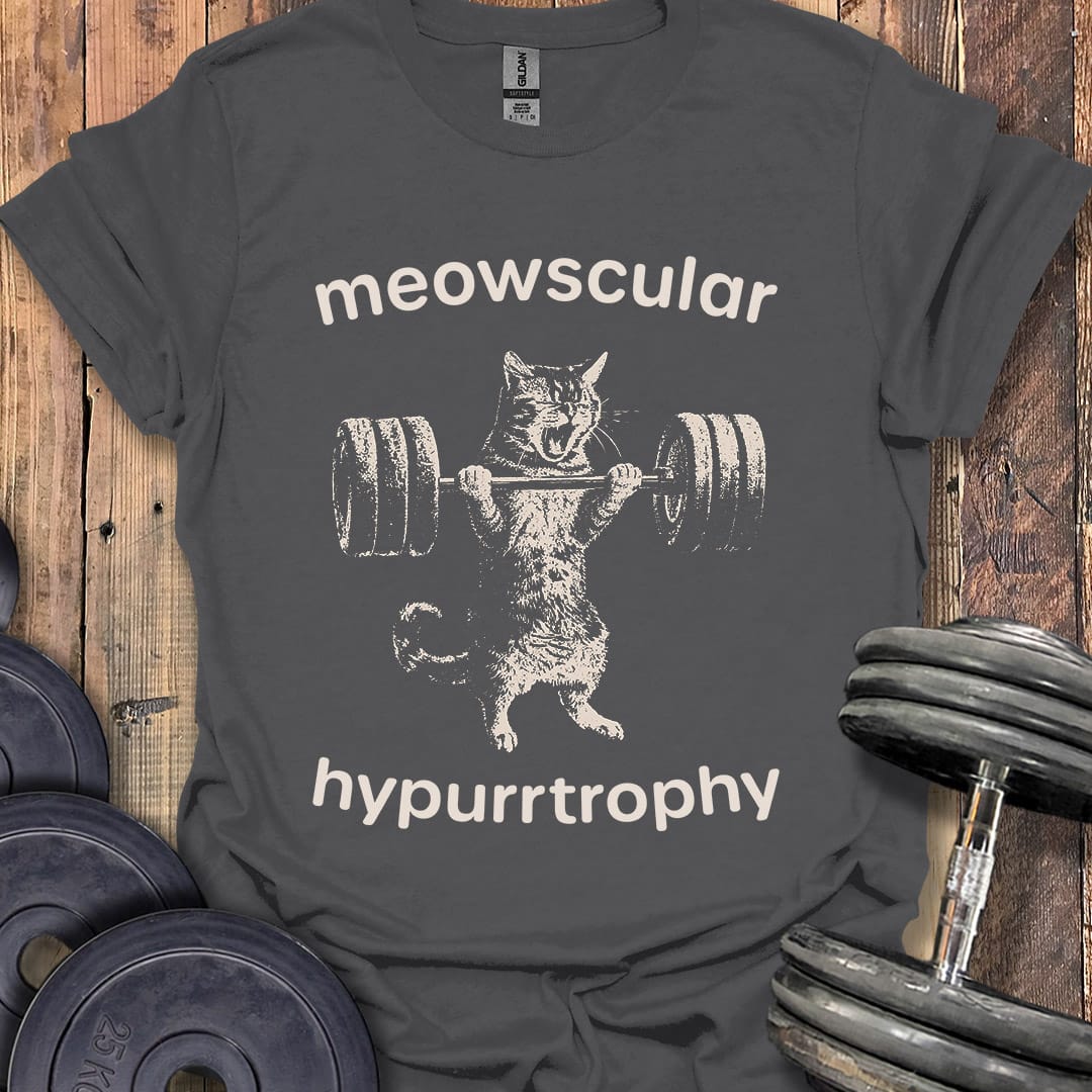 Meowscular Hypurrtrophy T-Shirt