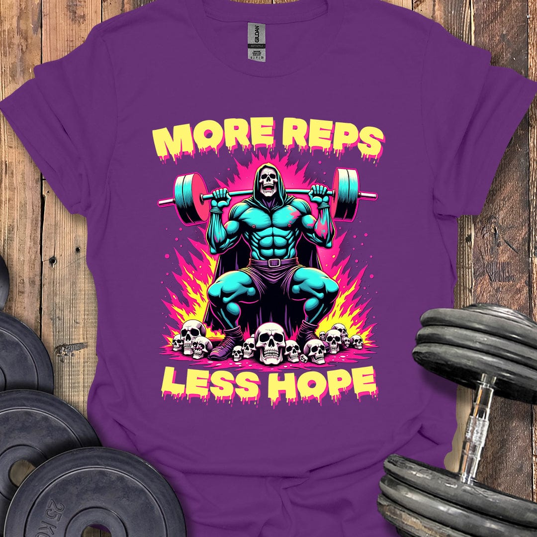 More Reps, Less Hope T-Shirt