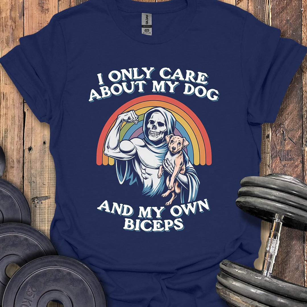 My Dog and My Own Biceps T-Shirt