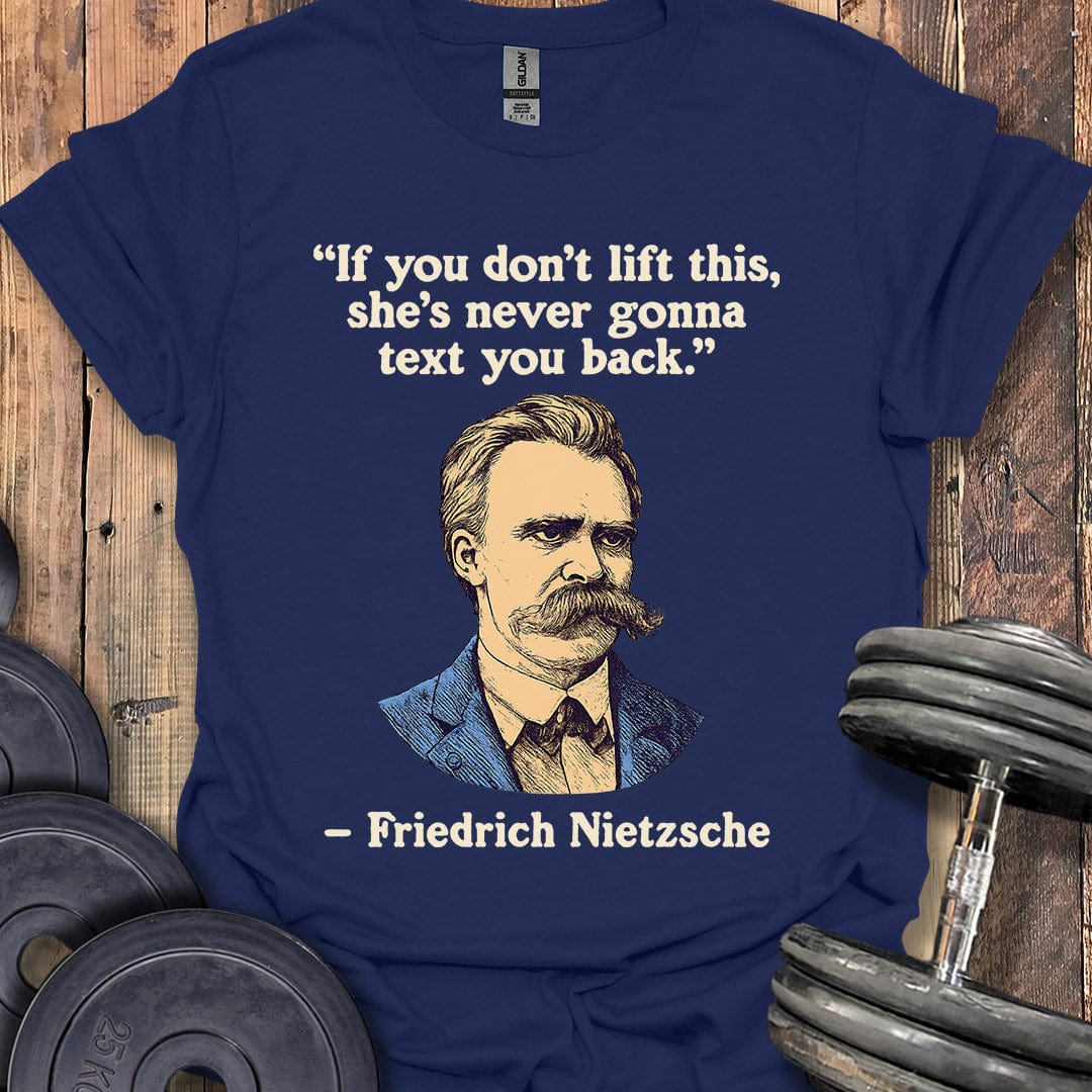 Nietzsche Quote T-Shirt