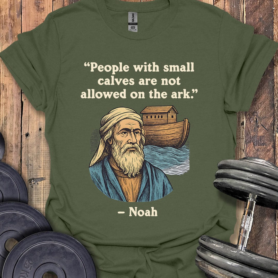 Noah's Ark Quote T-Shirt