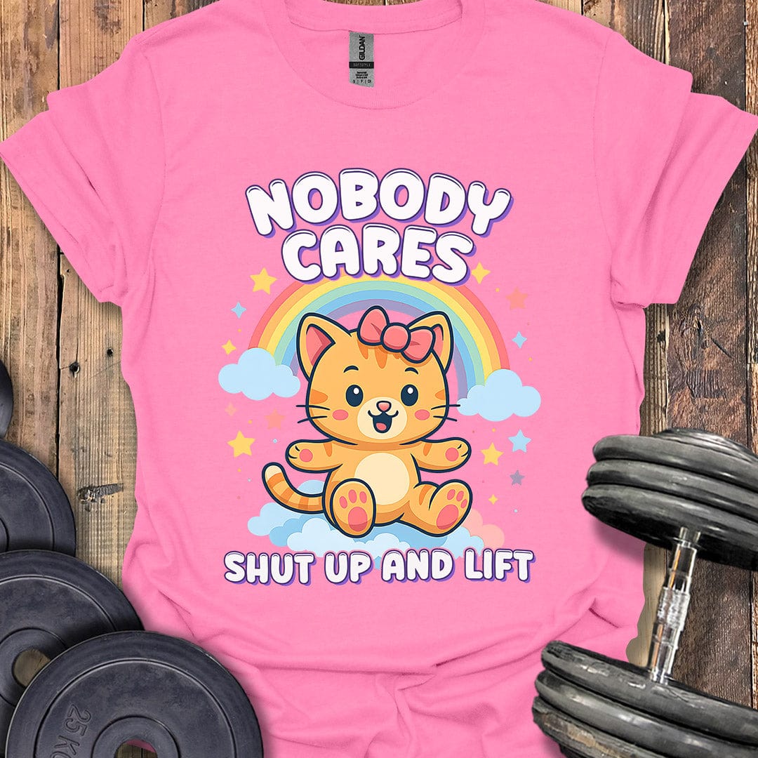 Nobody Cares T-Shirt