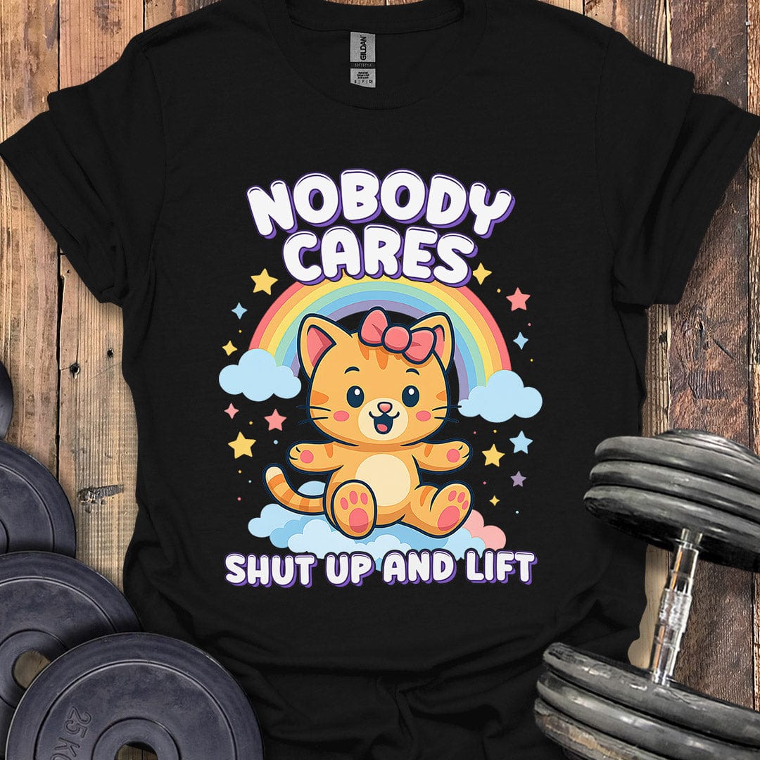 Nobody Cares T-Shirt