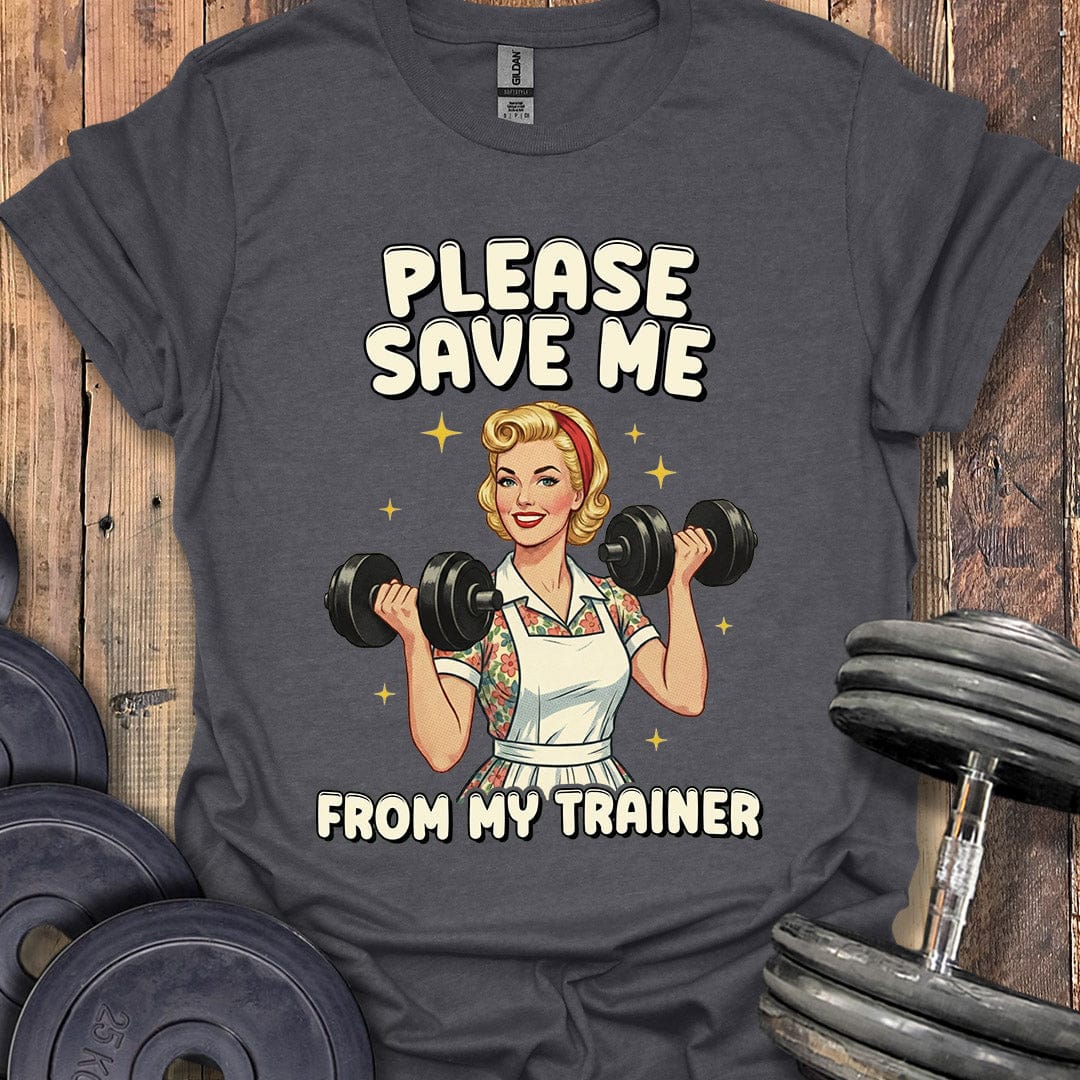 Please Save Me T-Shirt