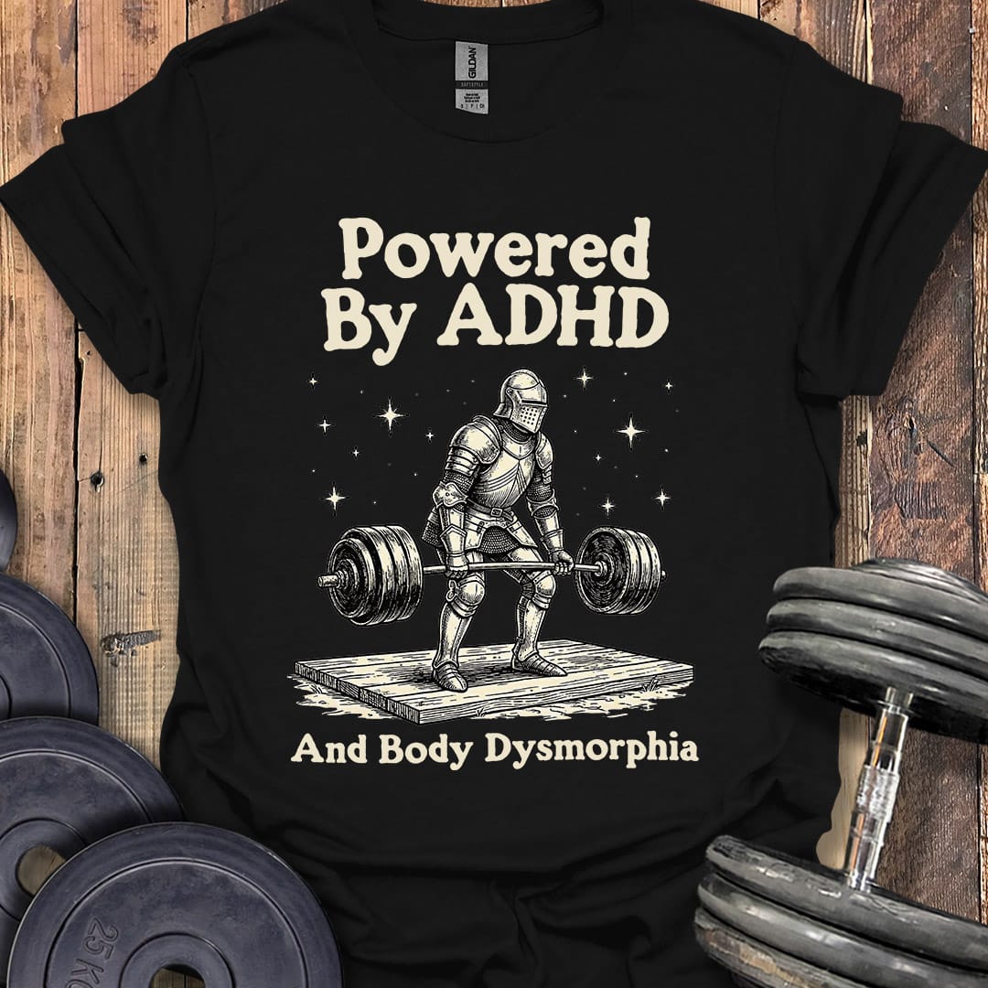 Powered by ADHD T-Shirt