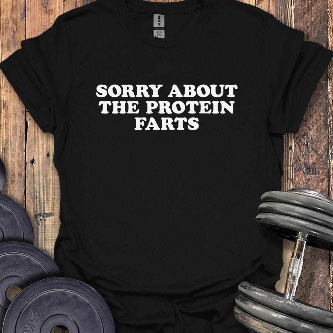 Protein Farts T-Shirt