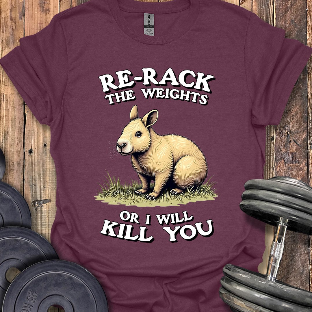 Re-Rack the Weights T-Shirt