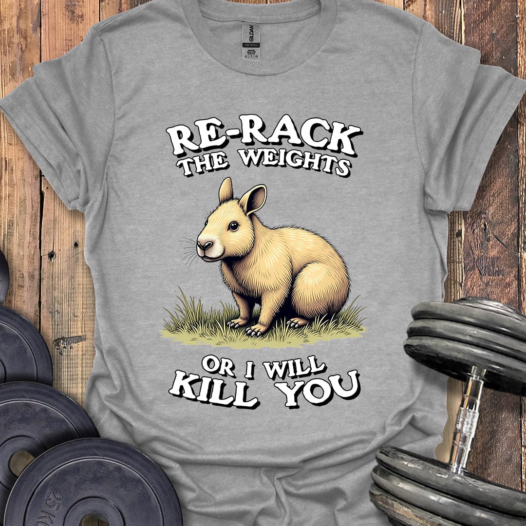 Re-Rack the Weights T-Shirt