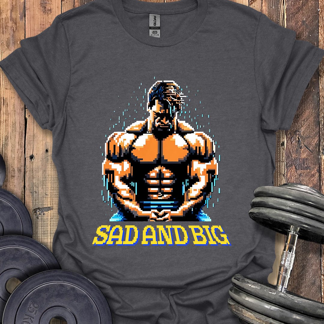 Sad and Big T-Shirt