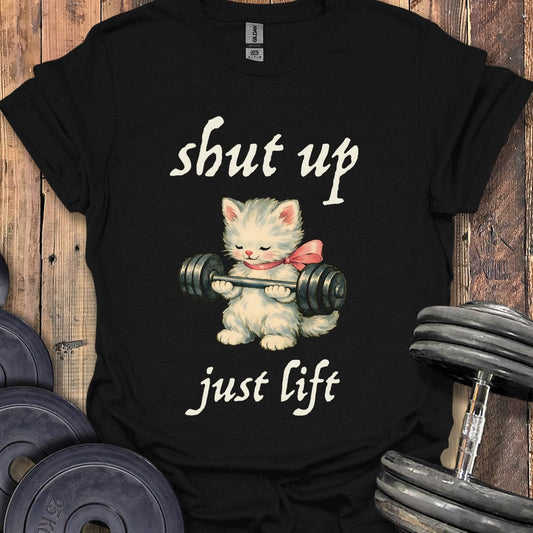 Shut Up and Lift Kitten T-Shirt