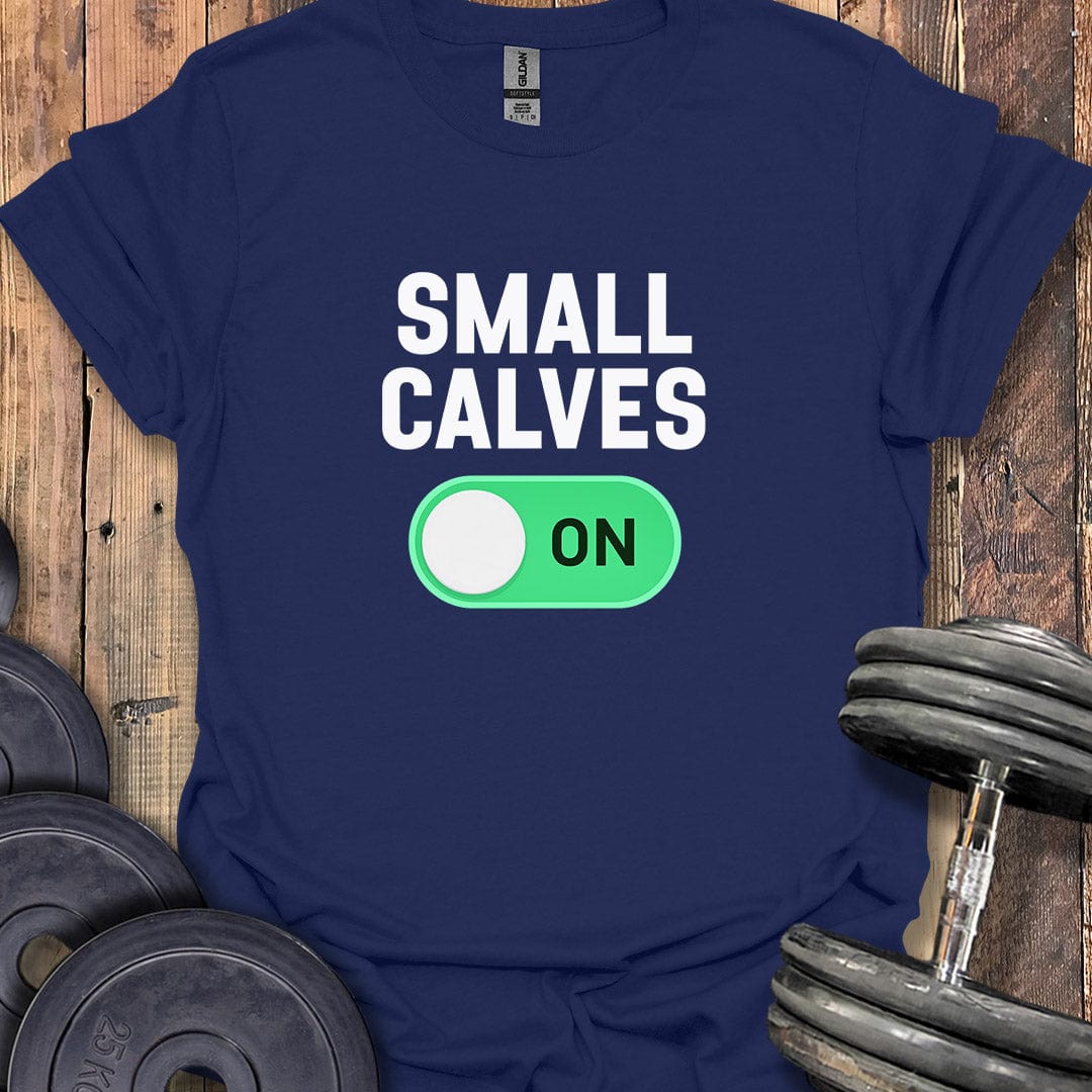 Small Calves On T-Shirt