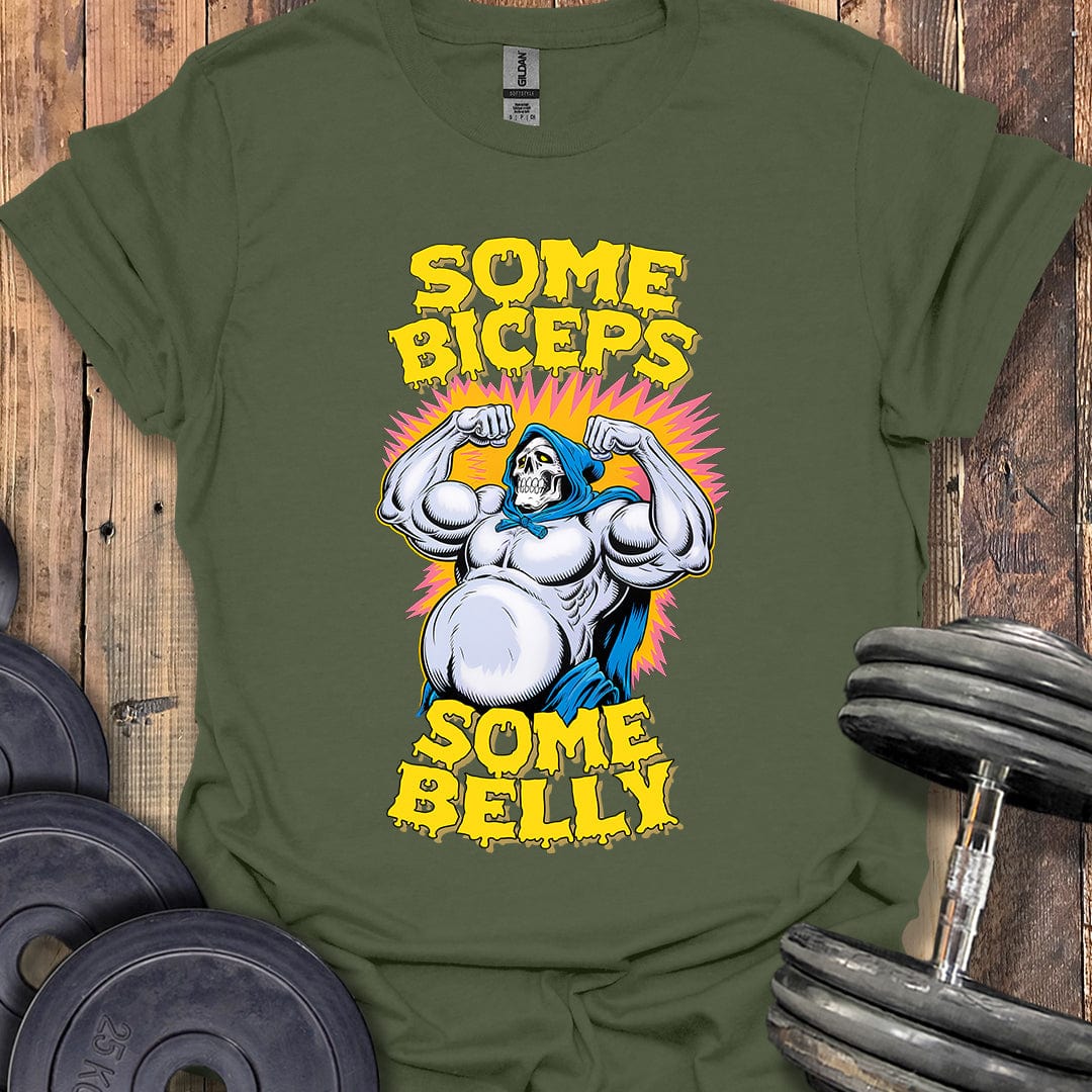 Some Biceps, Some Belly T-Shirt