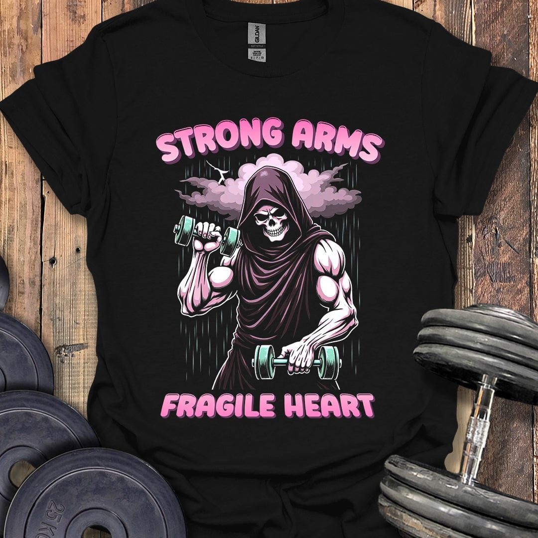 Strong Arms, Fragile Heart T-Shirt