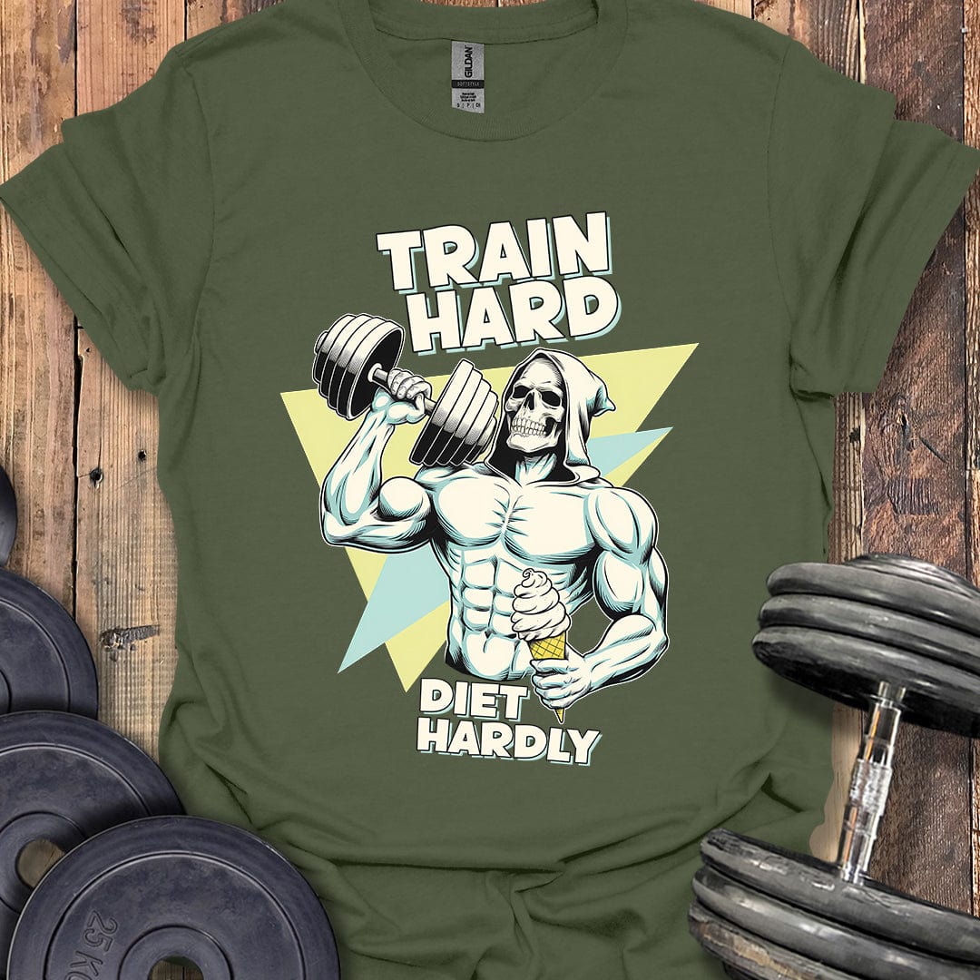 Train Hard, Diet Hardly T-Shirt