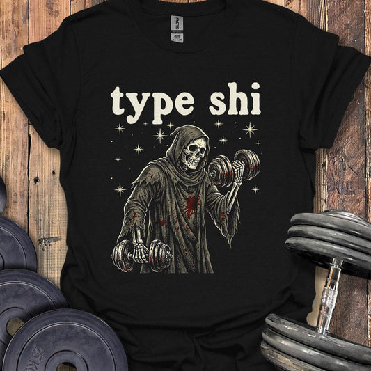 Type Shi T-Shirt