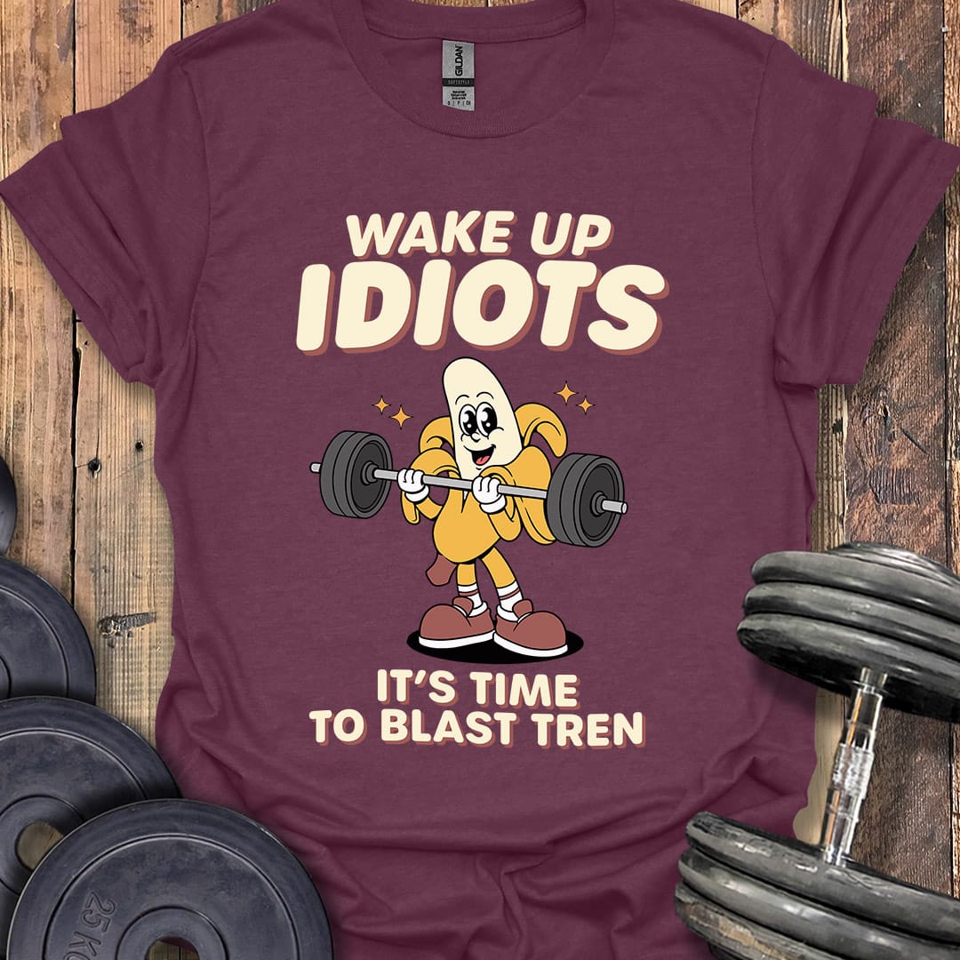 Wake Up Idiots T-Shirt