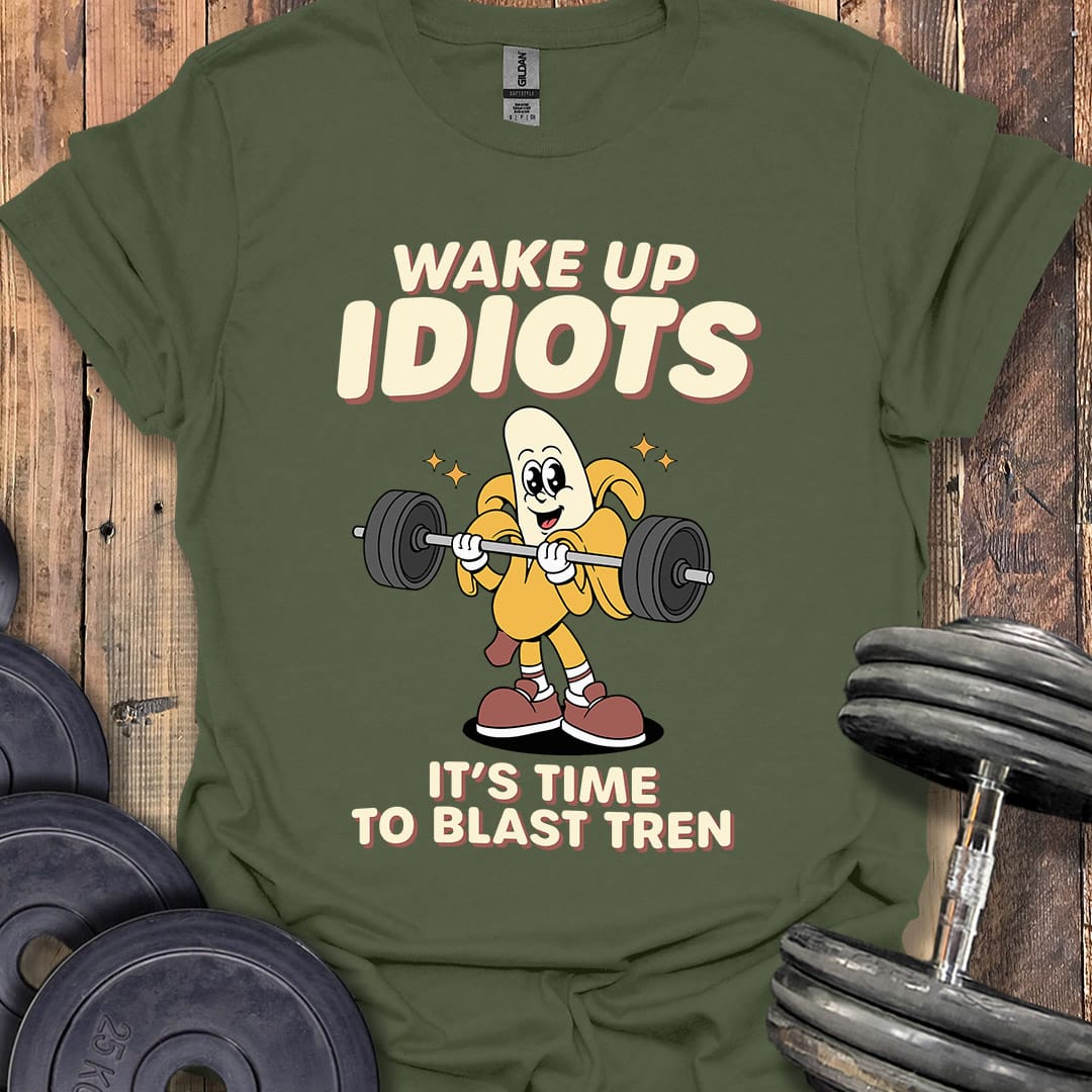 Wake Up Idiots T-Shirt