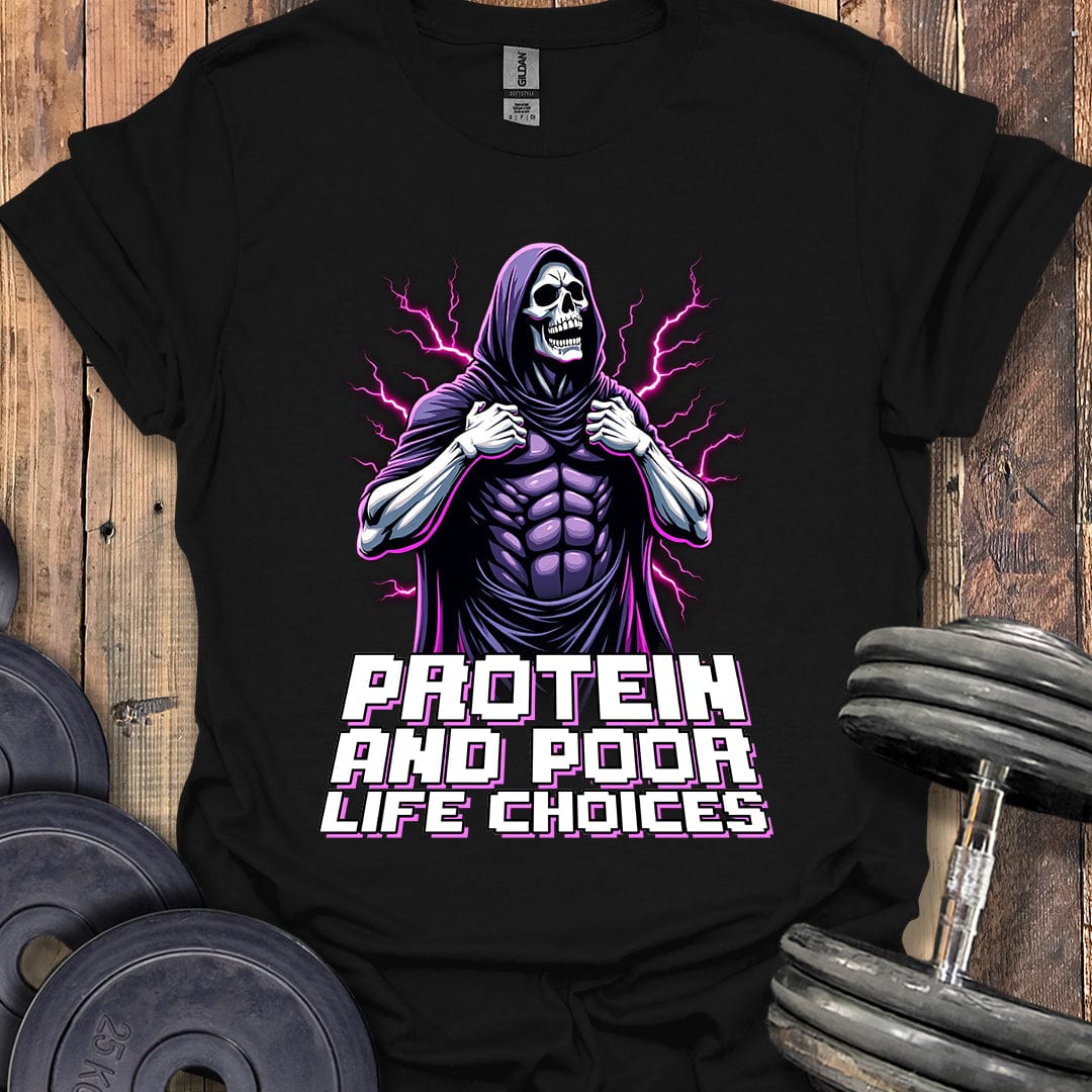 Poor Life Choices T-Shirt
